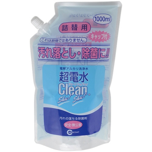 ケミコート 超電水クリーンシュ!シュ! 詰替用 1000mL 1個